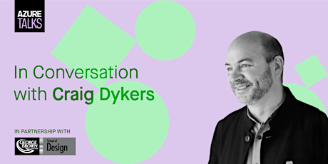 AZURE Talks: Craig Dykers on "Beyond Borders"