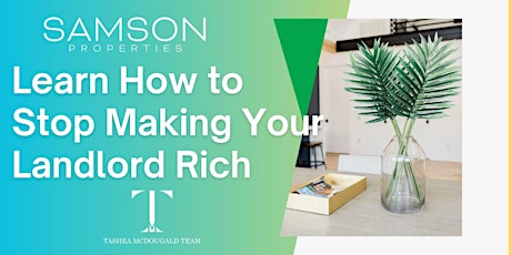 Learn How to Stop Making Your Landlord Rich