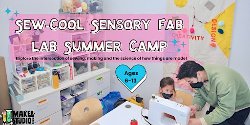 Sew-Cool Sensory Fab Lab Summer Camp primary image