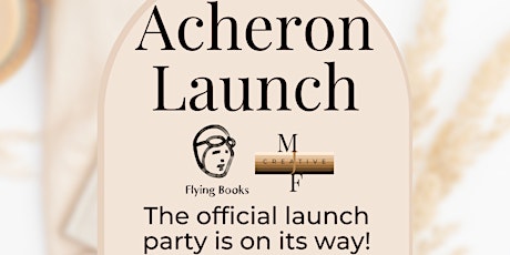 Acheron Official Launch Party