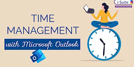 Microsoft Outlook Webinar - learn the tricks of efficient Time Management