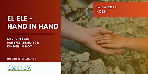 Hauptbild für El ele - Hand in Hand: Ein Benefizabend für Kinder in Not