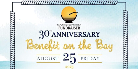 30th Anniversary Benefit on the Bay