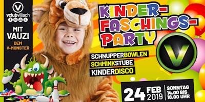 Kinderfaschingsparty im V-Club Villach