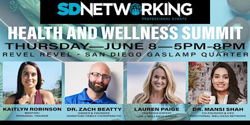 Immagine principale di SD Networking Events - June 2023 Health and Wellness Summit 