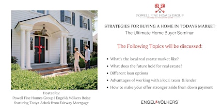 Strategies for Buying A Home - For First Time and Seasoned Home Buyers
