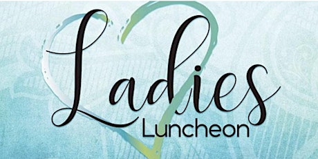July 2023 Ladies Luncheon