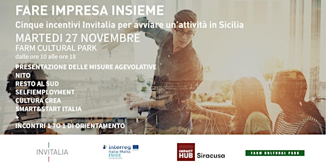 Immagine principale di FARE IMPRESA INSIEME Incentivi INVITALIA per avviare attività in Sicilia 