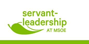 MSOE Servant-Leadership Roundtable primary image