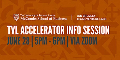 Texas Venture Labs Accelerator Information Session