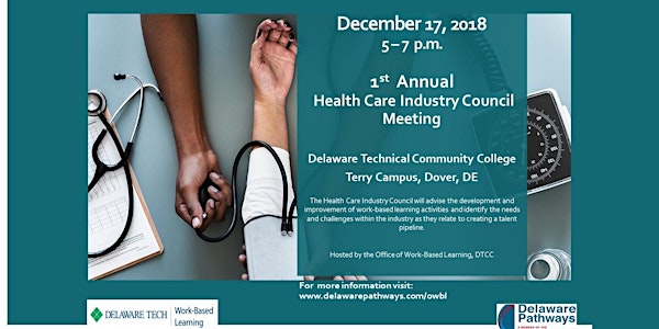 1st Annual Health Care Industry Council Meeting