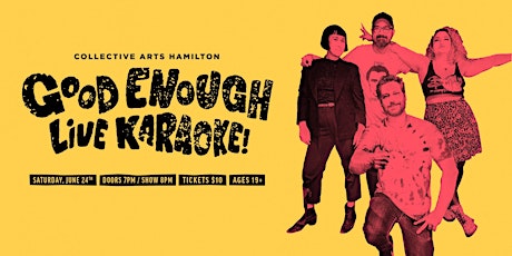 Good Enough LIVE Karaoke in Hamilton Ontario