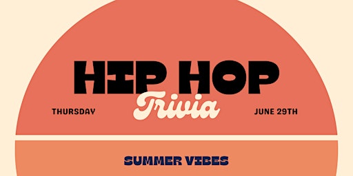 Hip Hop Trivia: Summer Vibes primary image