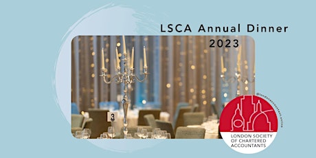 LSCA Annual Dinner