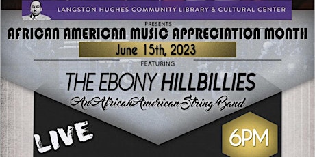 African American Music Appreciation Month with The Ebony Hillbillies