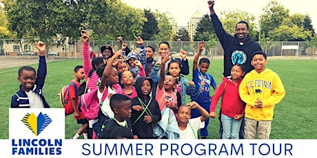 Lincoln Families' Summer Program Tour 2023