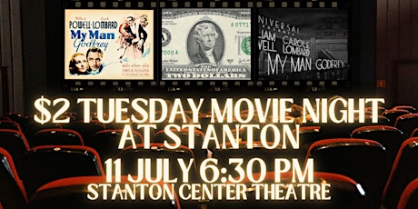 $2 Tuesday Movie Night at Stanton!