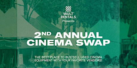 Vault Rentals Cinema Swap