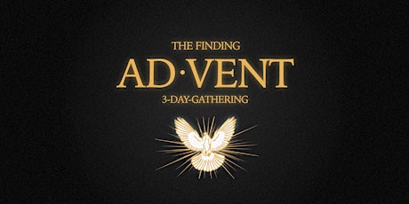 The Finding | Advent Gathering