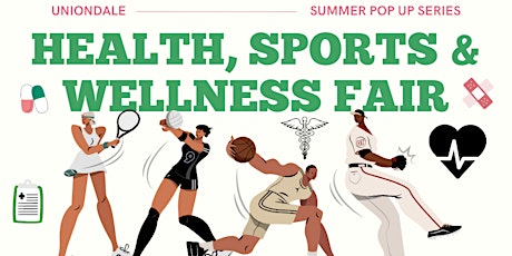 HEALTH, SPORTS & WELLNESS FAIR