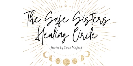 Safe Sisters Healing Circle