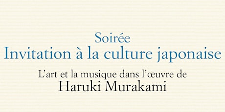 Image principale de Invitation à la culture japonaise - Haruki Murakami