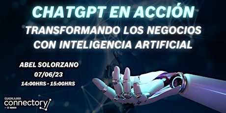 Hauptbild für ChatGPT en Acción: Transformando los Negocios con Inteligencia Artificial