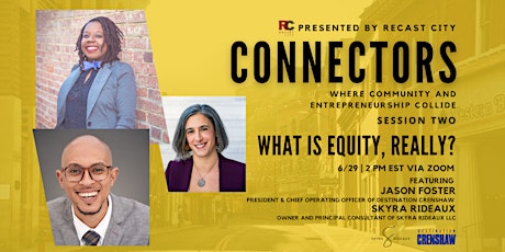 Connectors: What is Equity, Anyway?