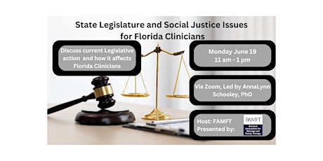 State Legislation and Social Actions for Florida MFT's