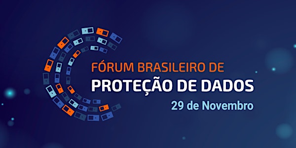 Fórum Brasileiro de Proteção de Dados