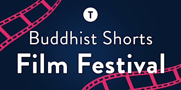 Tricycle's Buddhist Shorts Film Festival