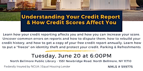 Understanding Your Credit Report  & How Credit Scores Affect You