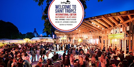 Welcome to Saint-Tropez / International edition / Terrasse O2 / Free Entry