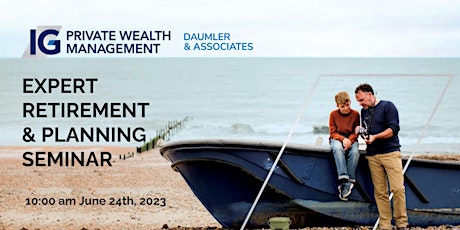 Planning your Retirement  Estate Seminar