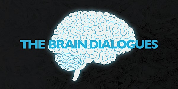 The Brain Dialogues Featuring Dr. Gabe Nespoli