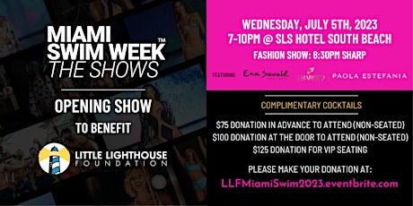 Miami Swim Week Shows Opening Show Benefitting Little Lighthouse Foundation
