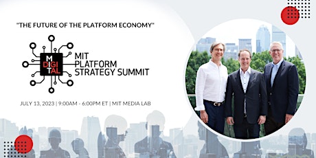 MIT Platform Strategy Summit 2023