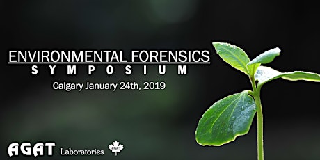 AGAT Presents: Environmental Forensics Symposium - CALGARY primary image