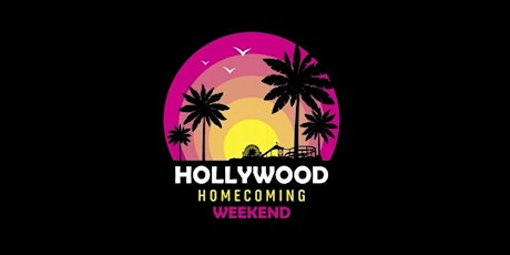 Hollywood Homecoming Weekend Tailgate