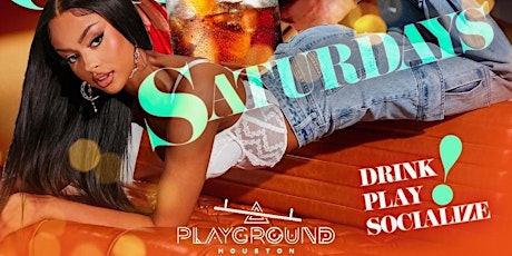 PLAYGROUND SATURDAYS | The Adult Playground | Drink.Party.Socialize
