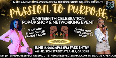 Juneteenth Passion to Purpose Pop Up Shop