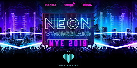 Neon Wonderland NYE 2019 primary image