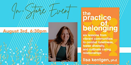 Author Event: The Practice of Belonging by Lisa Kentgen, PhD