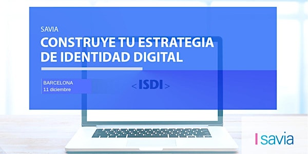 Construye tu estrategia de Identidad Digital