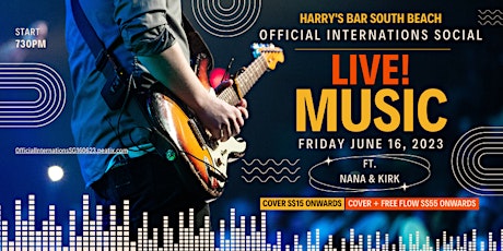 SOUTH BEACH Harry's x InterNations Singapore Official LIVE! Music & Social