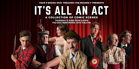 Year 9 Drama Production presents 'It's All An Act'  primärbild