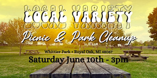 Local Variety Picnic &  Park Cleanup primary image
