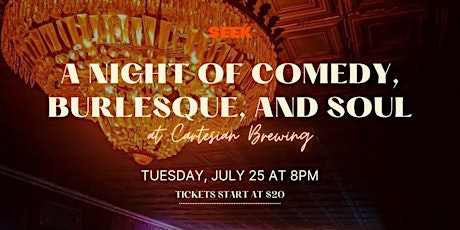 A Night of Comedy, Burlesque, and Soul