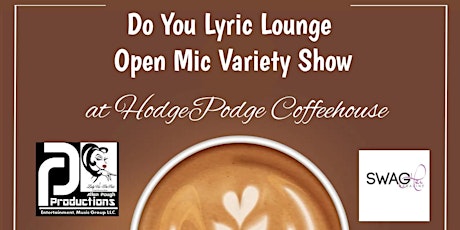 Do You Lyric Lounge at Hodgepodge Coffeehouse