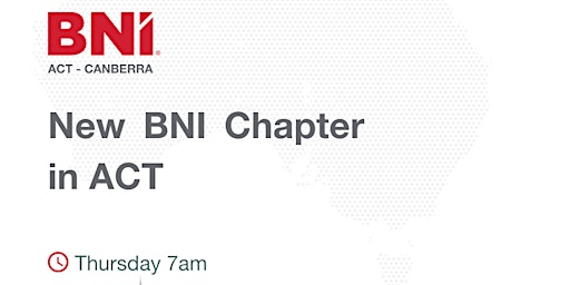 Imagem principal de NEW BNI chapter for Canberra